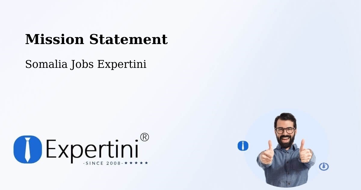 Mission Statement - Somalia Jobs Expertini